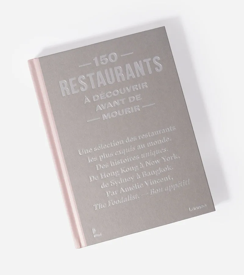 L'avant gardiste 150 Restaurants livre guide gourmand