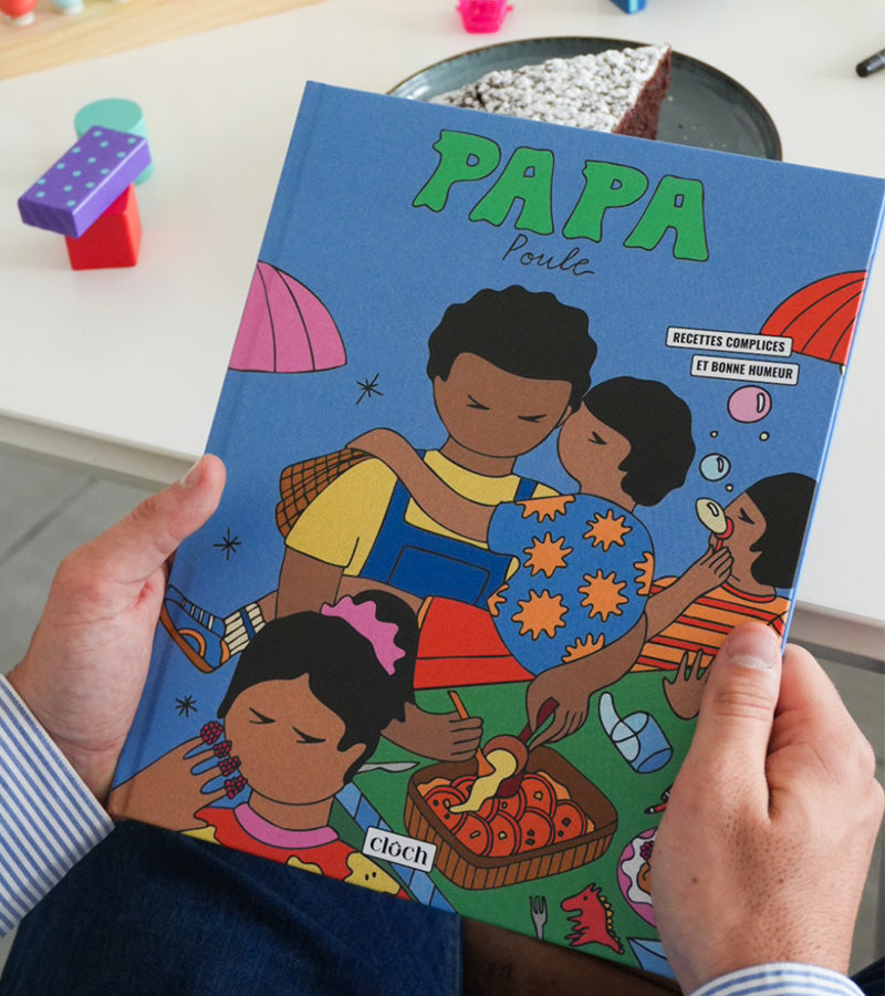 L'avant gardiste Papa Poule livre de cuisine recettes simples famille