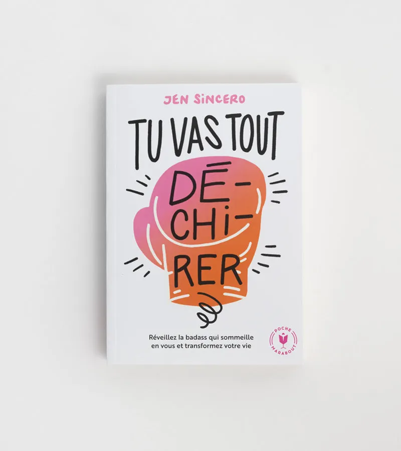 L'avant gardiste Tu vas tout déchirer livre confiance énergie