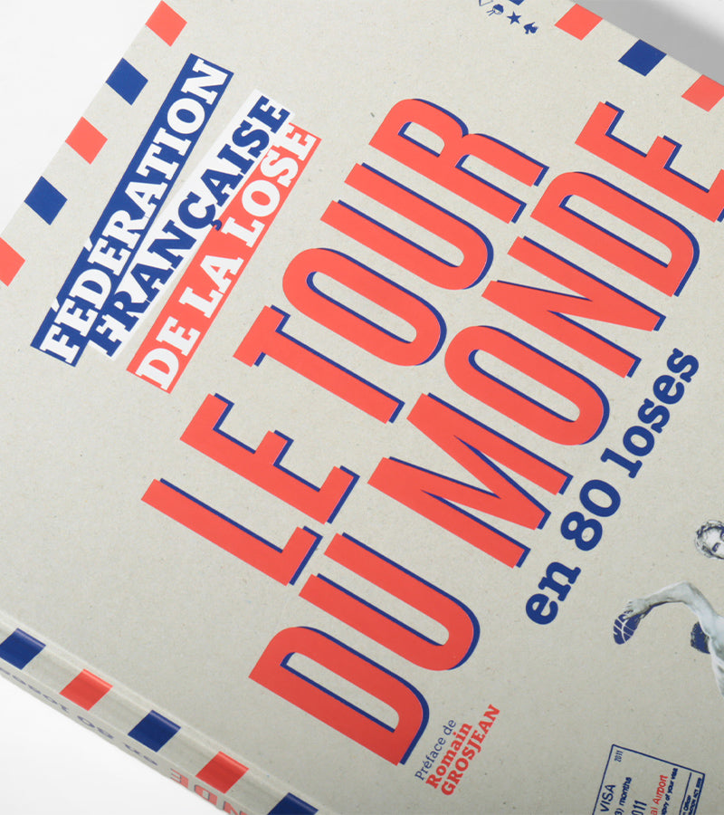 L'avant gardiste Livres Papeterie Le tour du monde en 80 loses livre humour