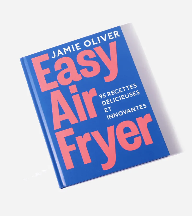 L'avant gardiste Easy Air Fryer livre recettes air fryer