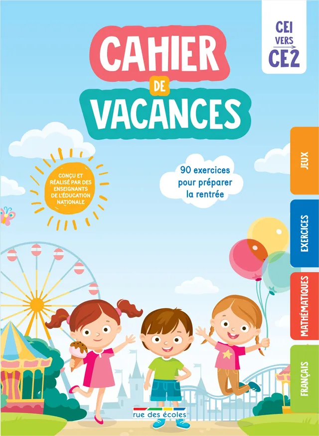 Cahier de vacances vers le CE2 français maths
