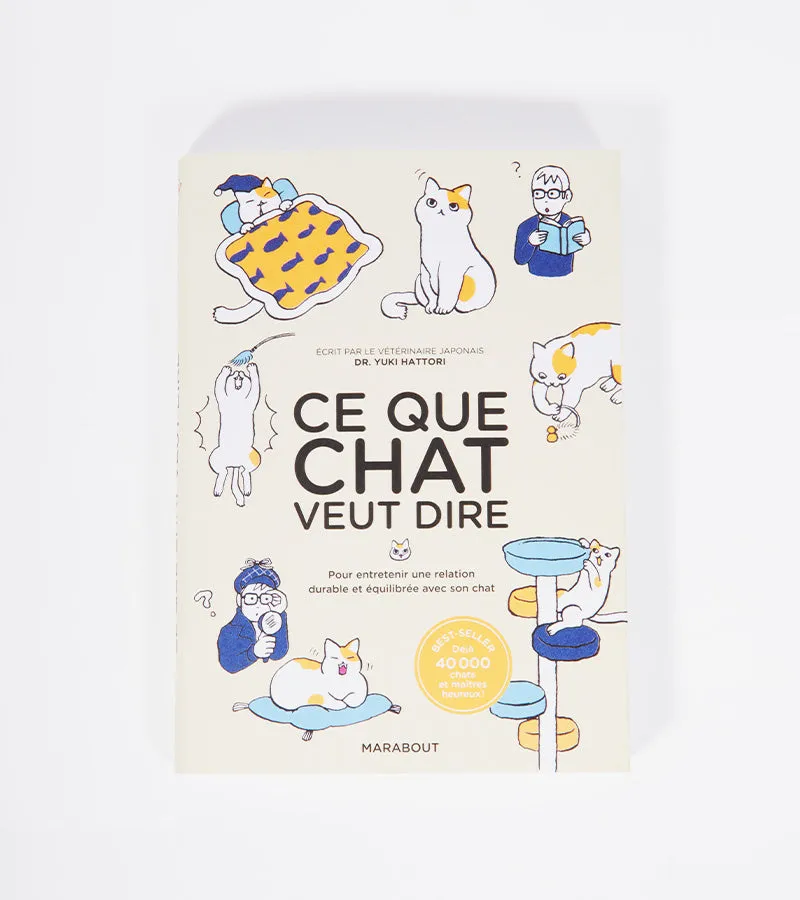 L'avant gardiste Ce que chat veut dire livre chat