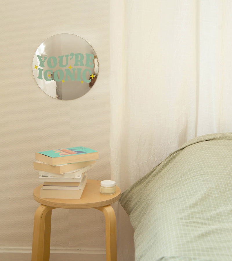 You’re Iconic miroir mural déco texte chambre