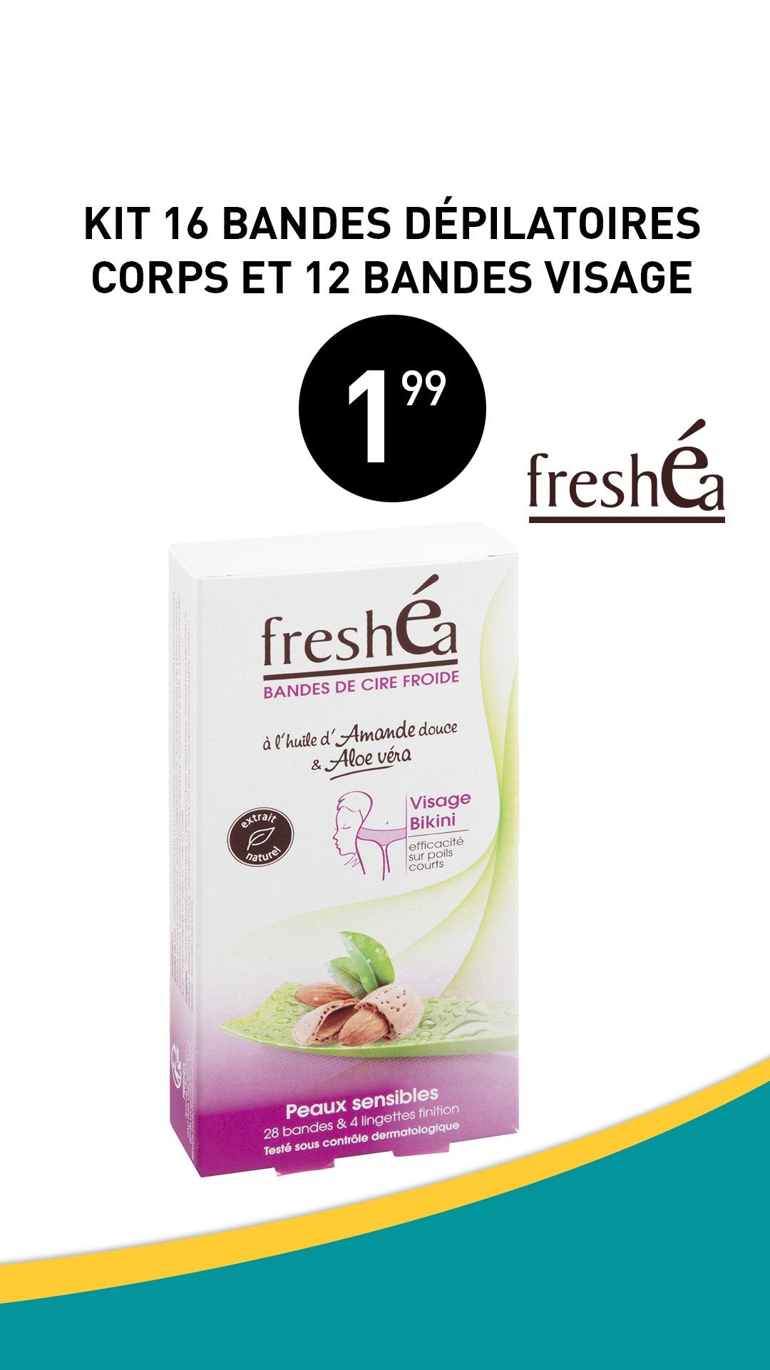 Freshea kit 28 bandes dépilatoires bikini visage aloé