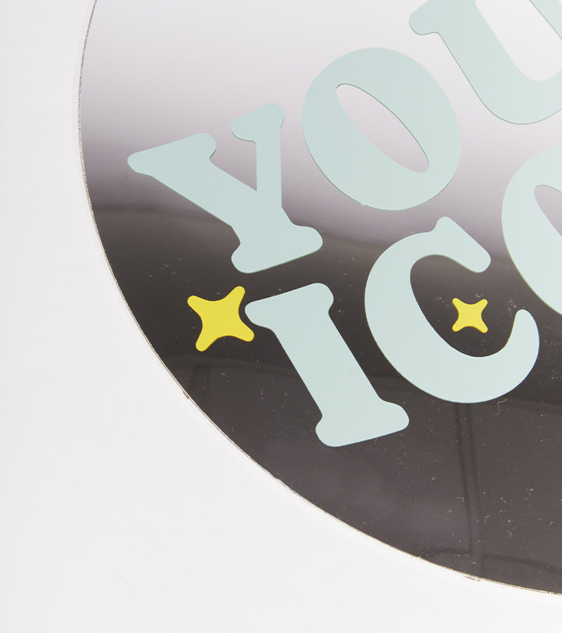 You’re Iconic miroir mural déco texte chambre