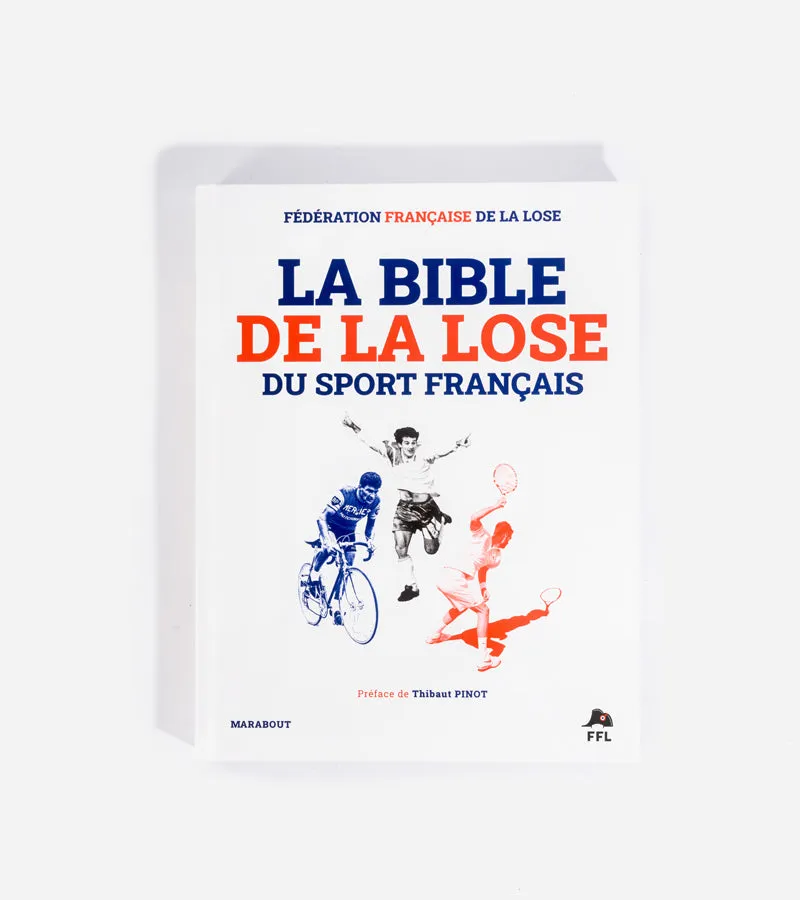 L'avant gardiste Livres Bible de la lose du sport français livre