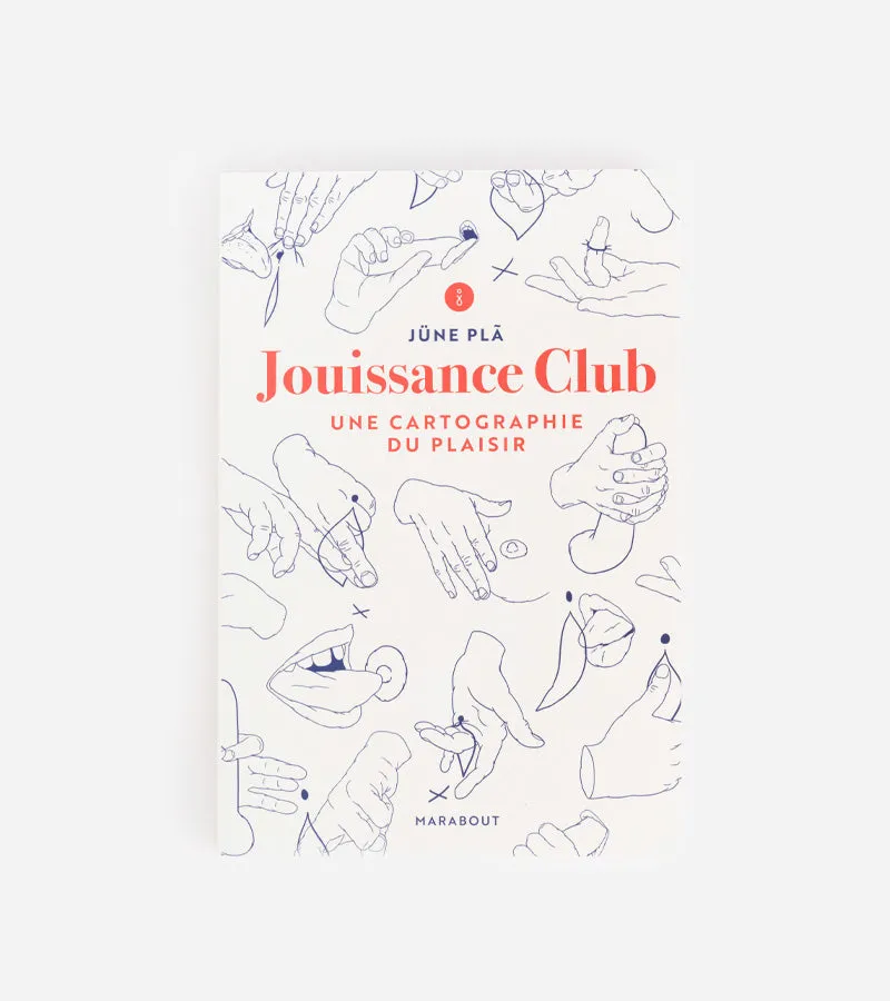 Jouissance Club livre Jüne Plã guide couple
